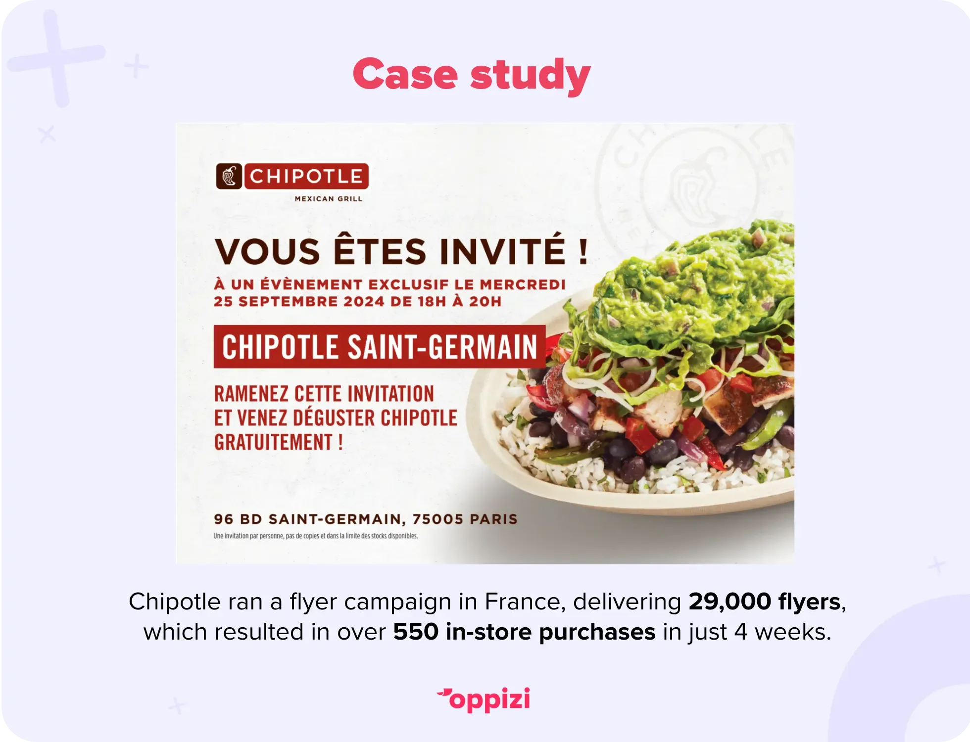 An example of a flyer used by Chipotle in France in a campaign with Oppizi.
